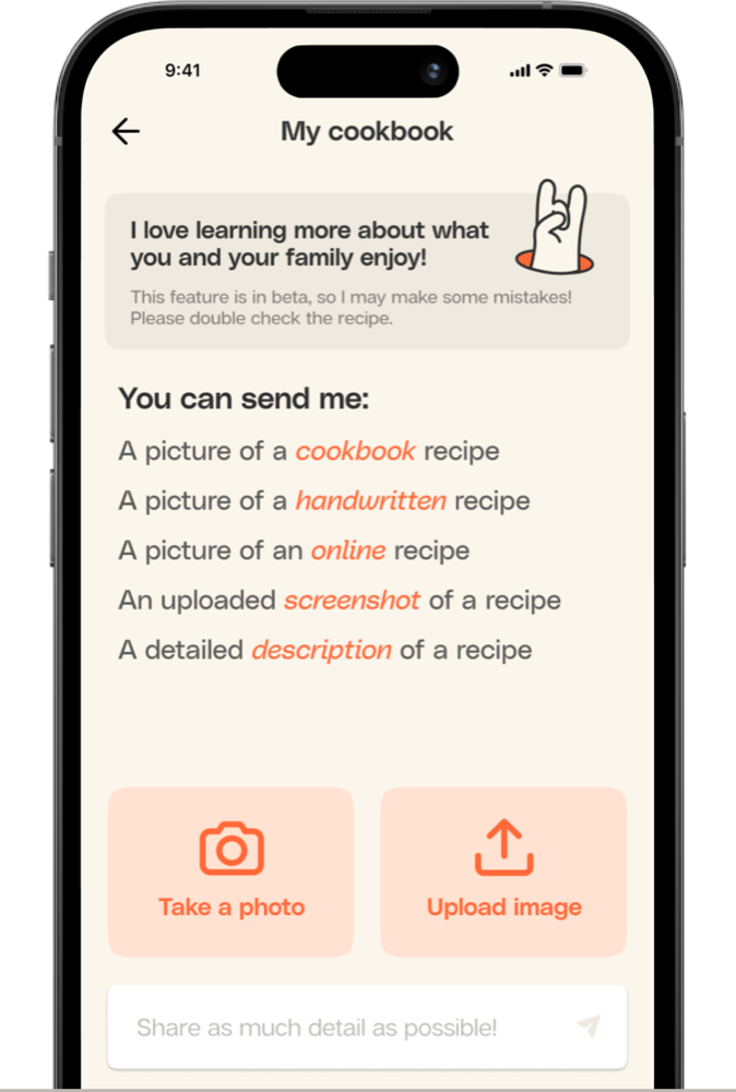 Upload your favorite recipe and save it to Ollie for Meals