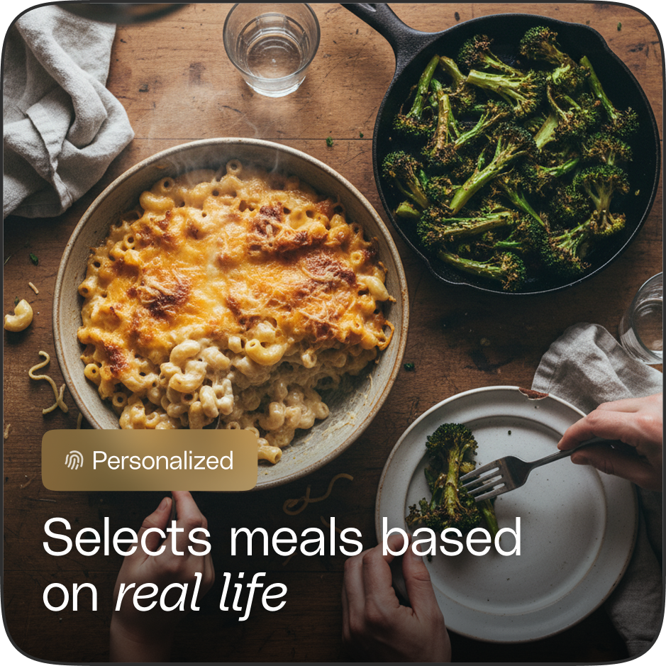 Selects meals based on real life